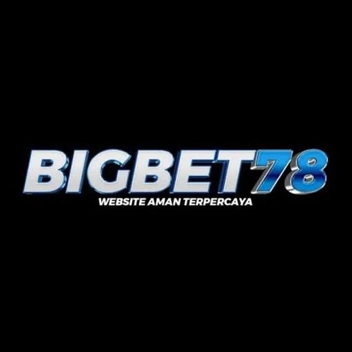 Bigbet78 — mitra unggulan